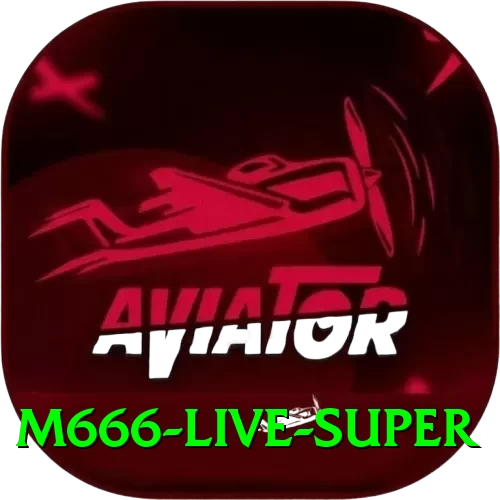 M666 - Live Super - 2